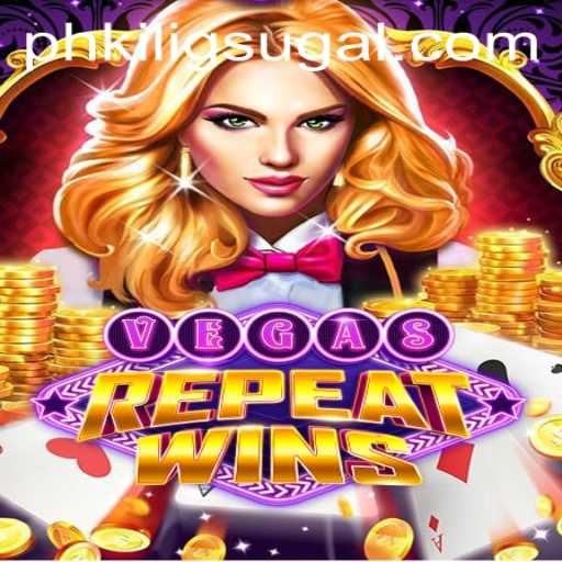 Exploring VegasRepeatWins: The Game that Captures Hearts with PH KILIG